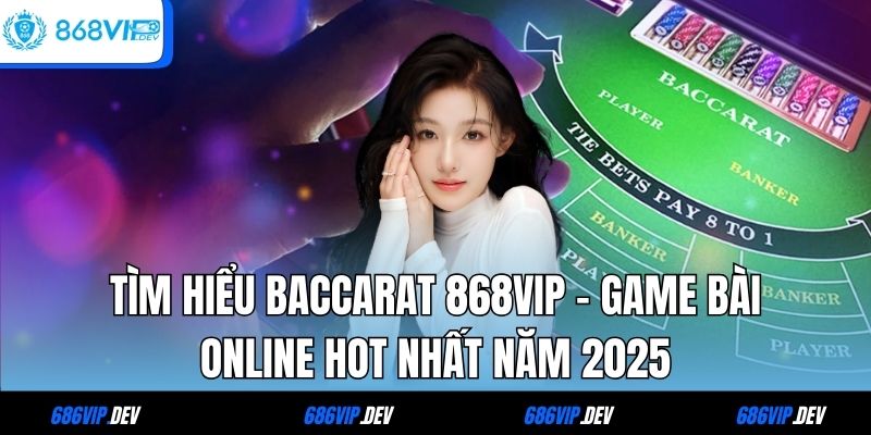 Baccarat 868VIP